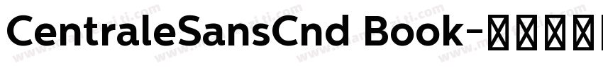 CentraleSansCnd Book字体转换